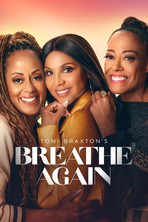 Poster for Toni Braxton’s Breathe Again
