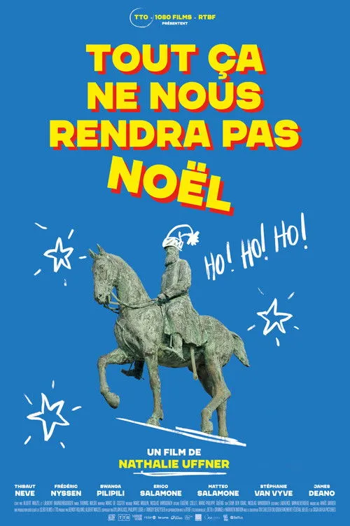 Poster for Tout ça ne nous rendra pas Noël