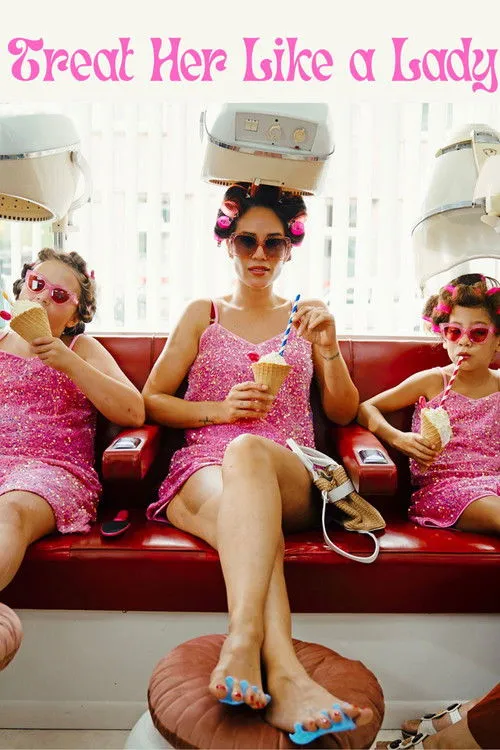 Poster for Treat Her Like a Lady