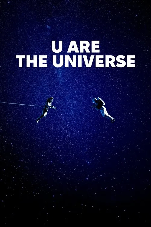 Poster for U Are the Universe