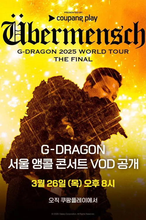 Poster for ÜBERMENSCH G-DRAGON 2025 WORLD TOUR THE FINAL
