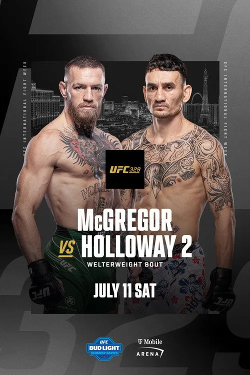 Poster for UFC 329: McGregor vs. Holloway 2