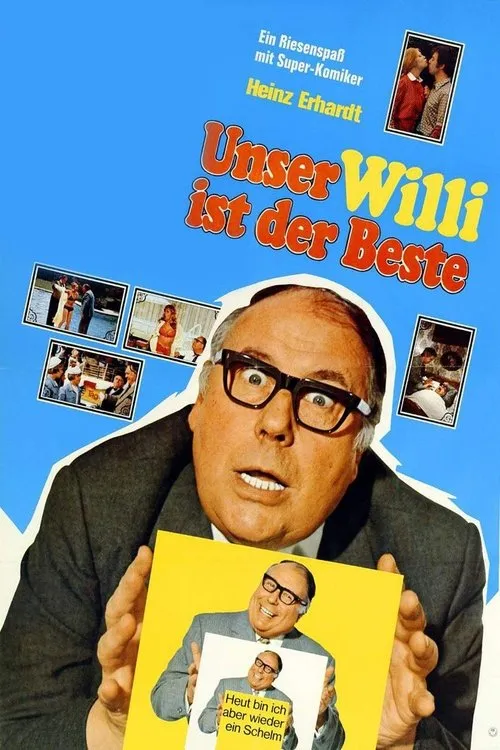 Poster for Unser Willi ist der Beste