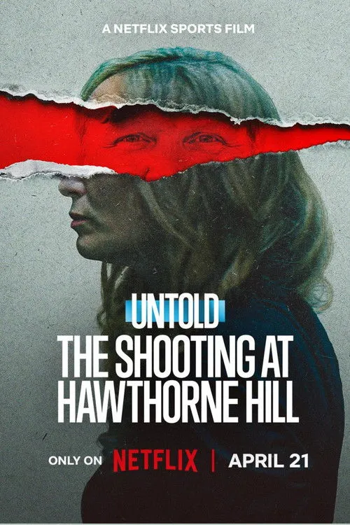 Poster for Untold: The Shooting at Hawthorne Hill