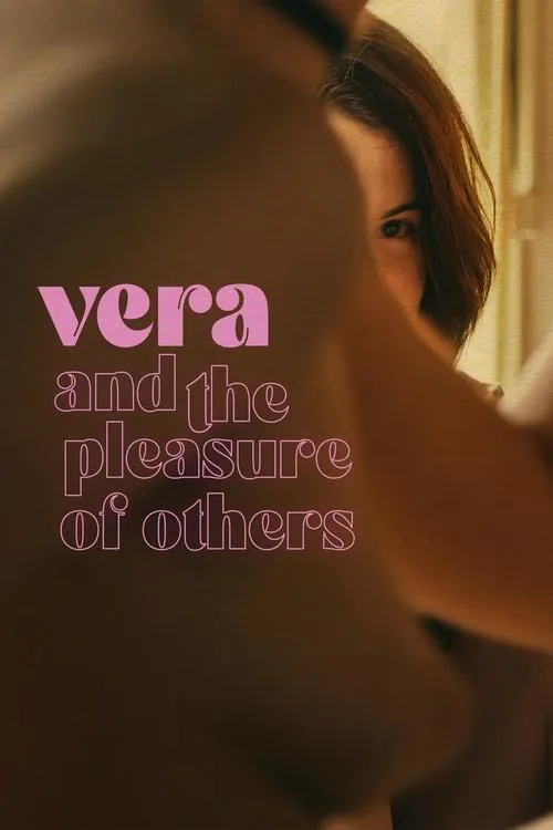 Poster for Vera and the Pleasure of Others