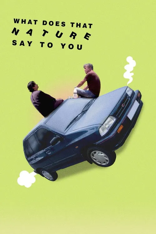 Poster for What Does That Nature Say to You