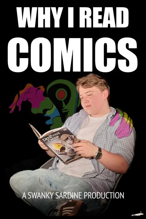 Poster for Why I Read Comics