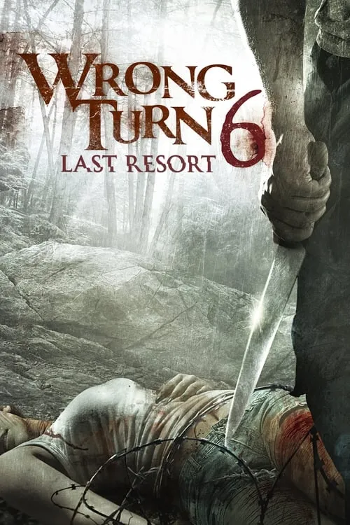 Poster for Wrong Turn 6: Last Resort