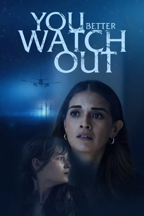 Poster for You Better Watch Out