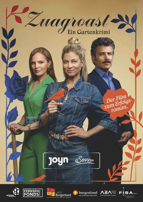 Poster for Zuagroast - Ein Gartenkrimi