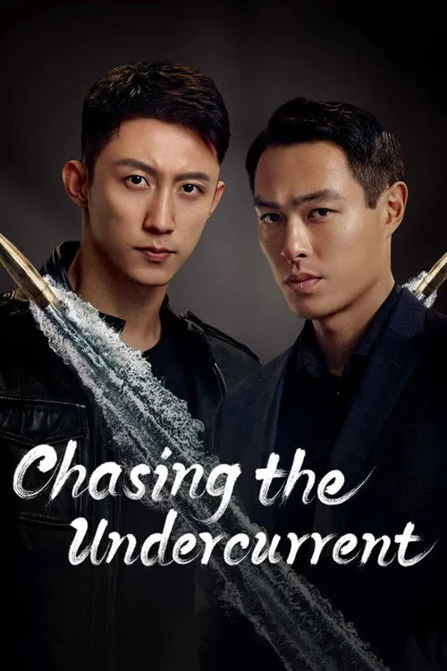 Poster for Chasing the Undercurrent