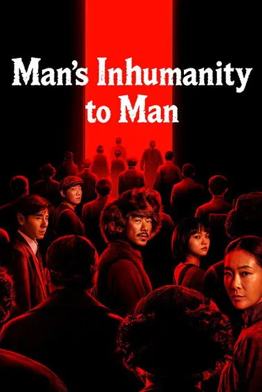 Poster for Man's Inhumanity to Man
