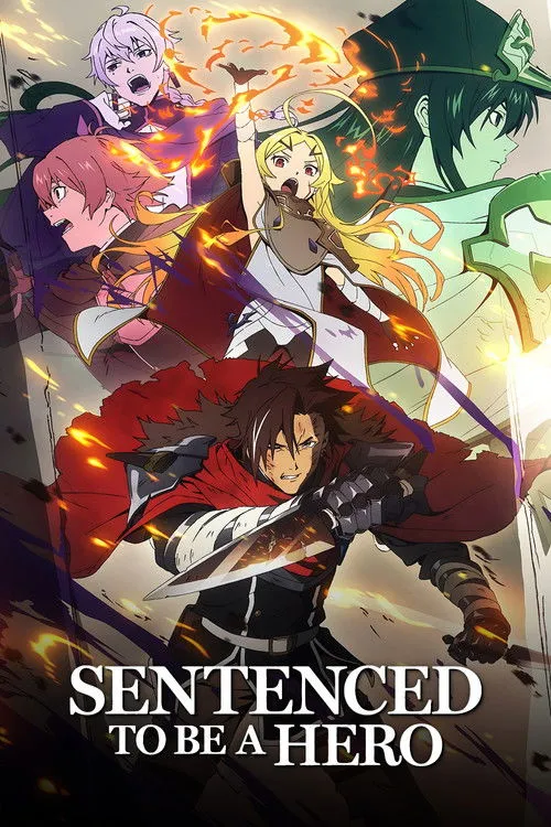 Poster for Sentenced to Be a Hero