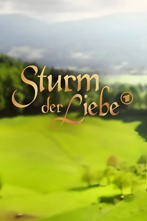 Poster for Sturm der Liebe